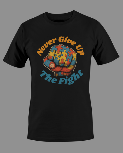 Never Give Up The Fight Shirt By Just Blazed Clothing Company.