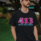 413 Just Blazed Shirt